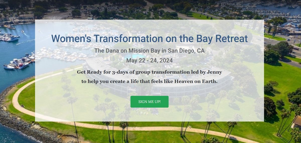 San Diego Women's Transformation Retreat