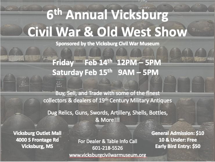 6th Annual Vicksburg Civil War & Old West Show