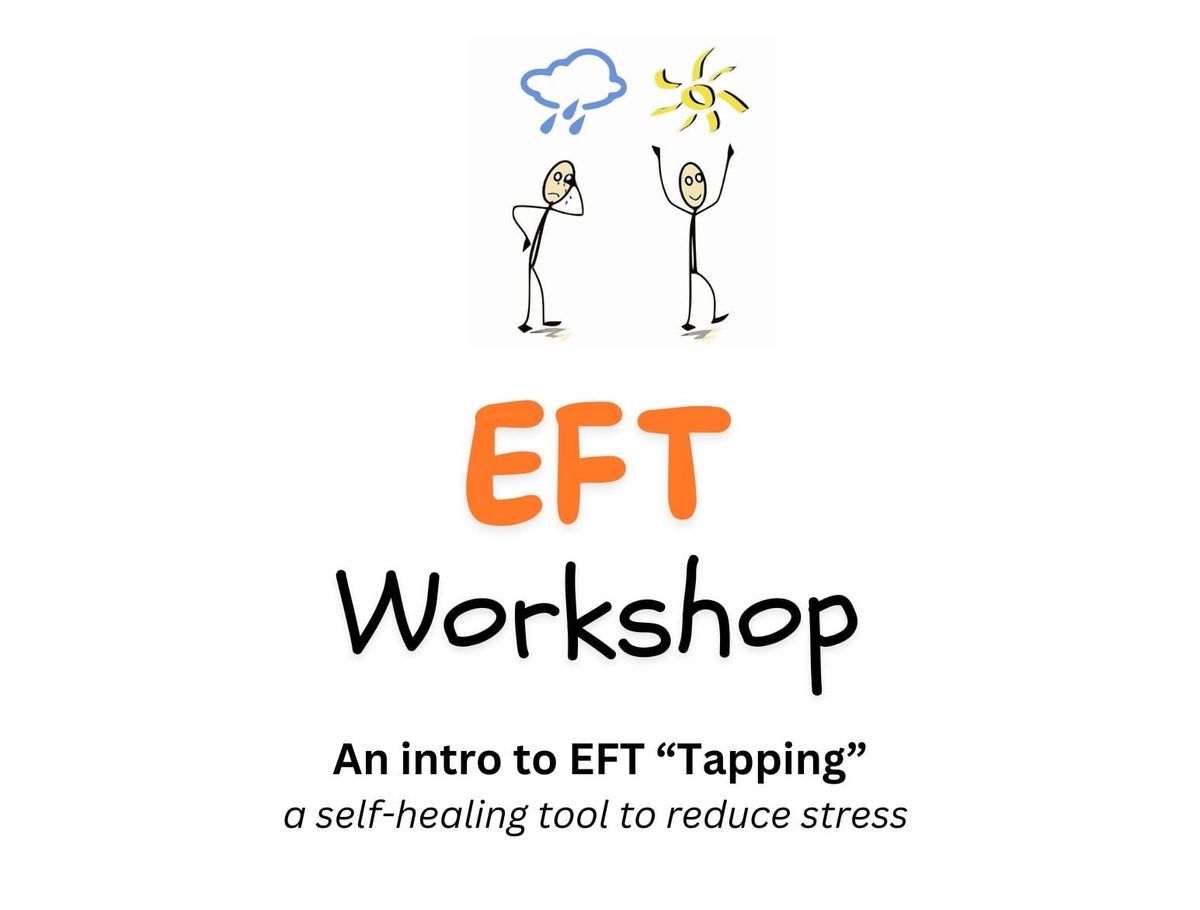 EFT and Intro to Tapping