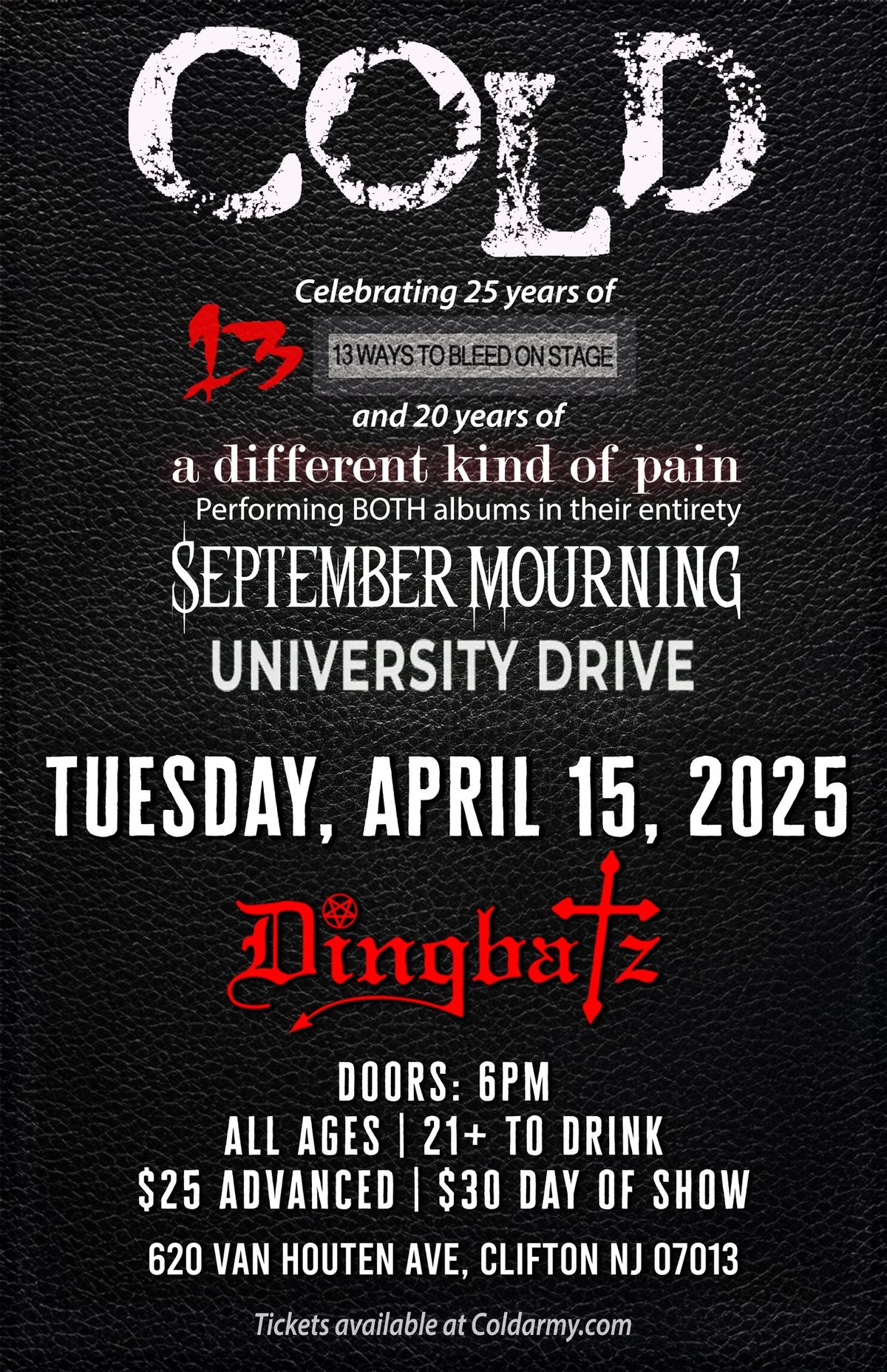 Cold (Double Album Anniversary Tour) wsg September Mourning & University Drive