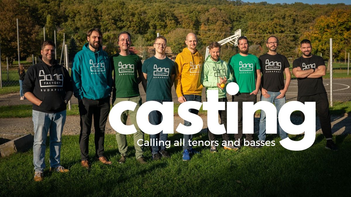 Casting | Calling all tenors and basses