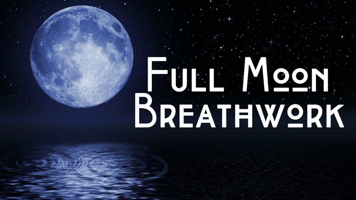 Full Moon Breathwork for Divine Support