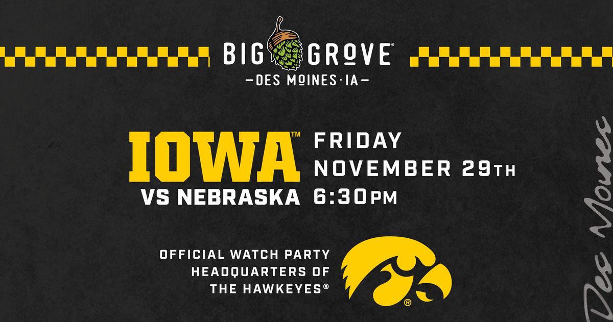 Iowa Hawkeye Gameday Watch Party at Big Grove Des Moines