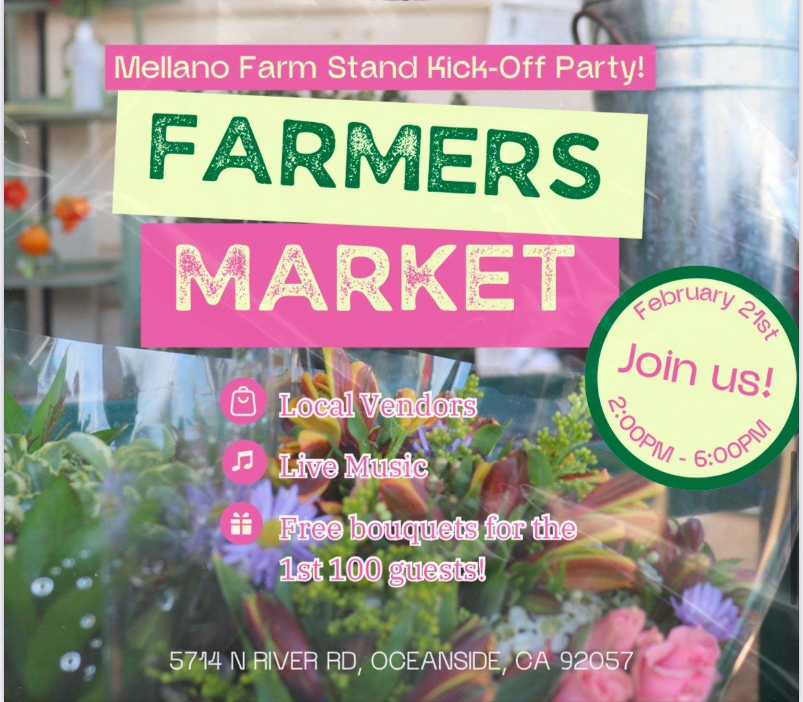 Oceanside's NEW Friday Certified Farmers Market Kick Off Party