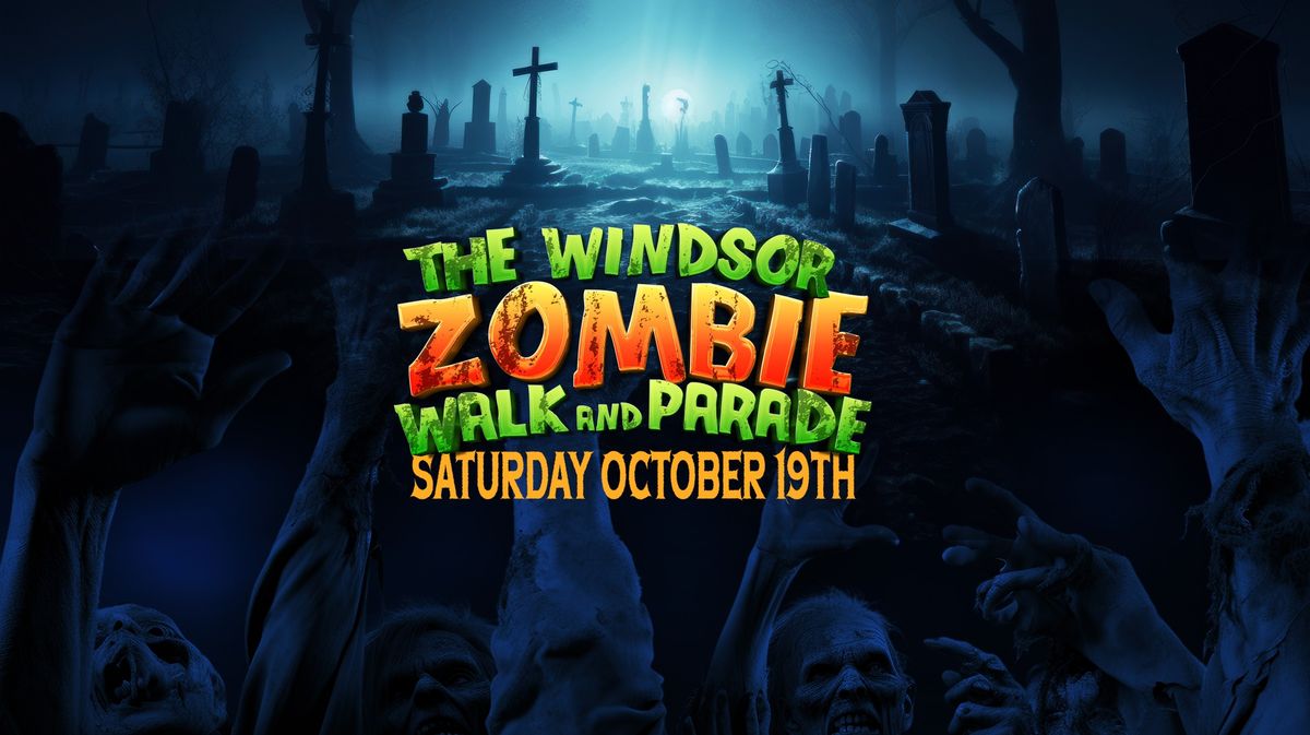 Windsor Zombie Walk & Parade 2024