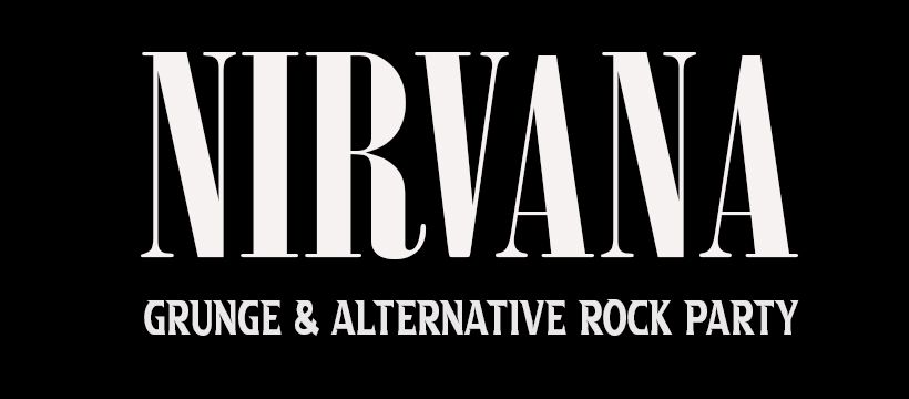 Nirvana - Grunge & Alternative Rock Party