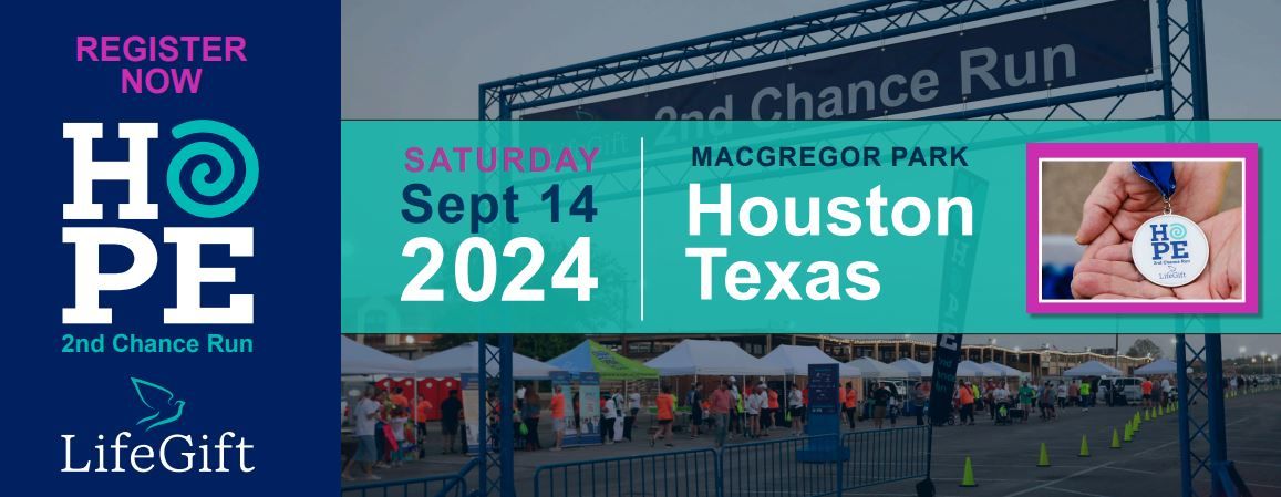 2024 LifeGift Houston 2nd Chance Run