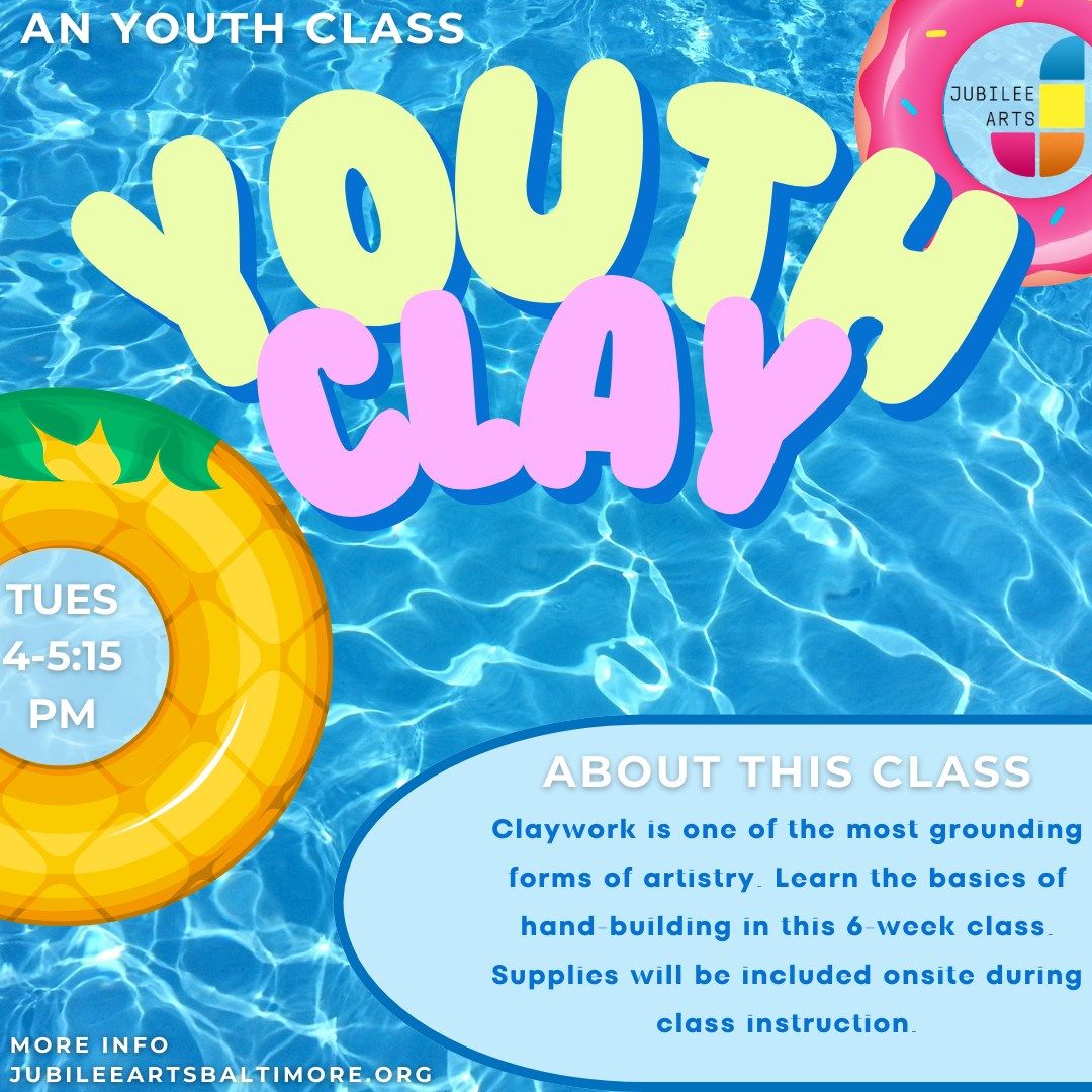 Youth Clay