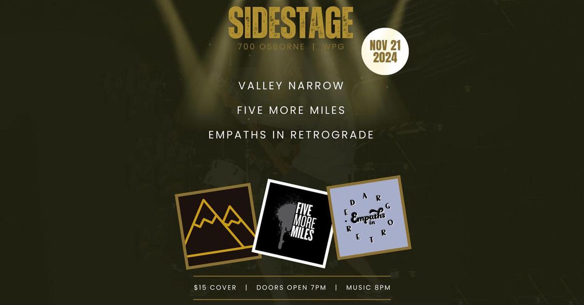 Valley Narrow | Five More Miles | Empaths in Retrograde