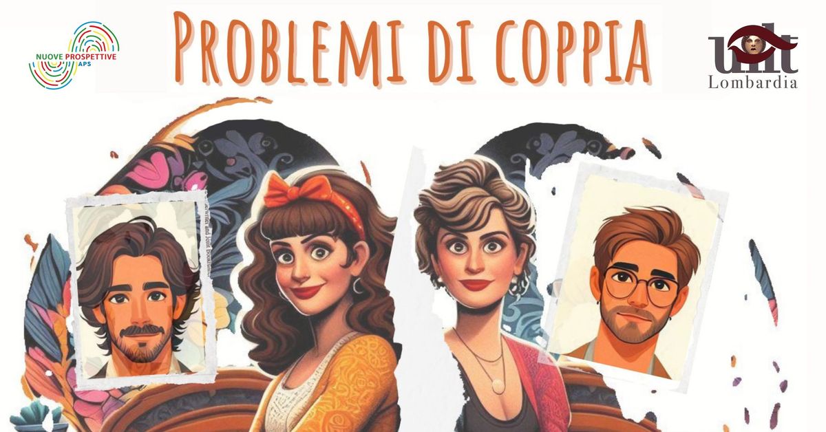 PROBLEMI DI COPPIA - Nuove Prospettive