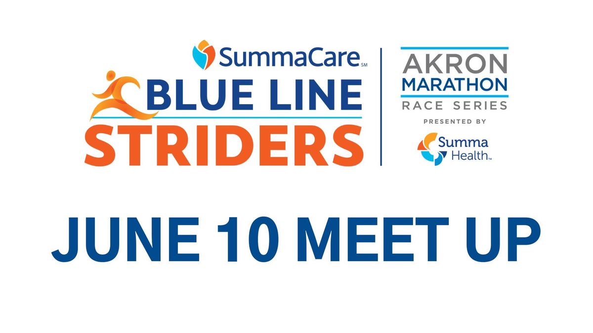 Blue Line Striders June 10 Meet Up