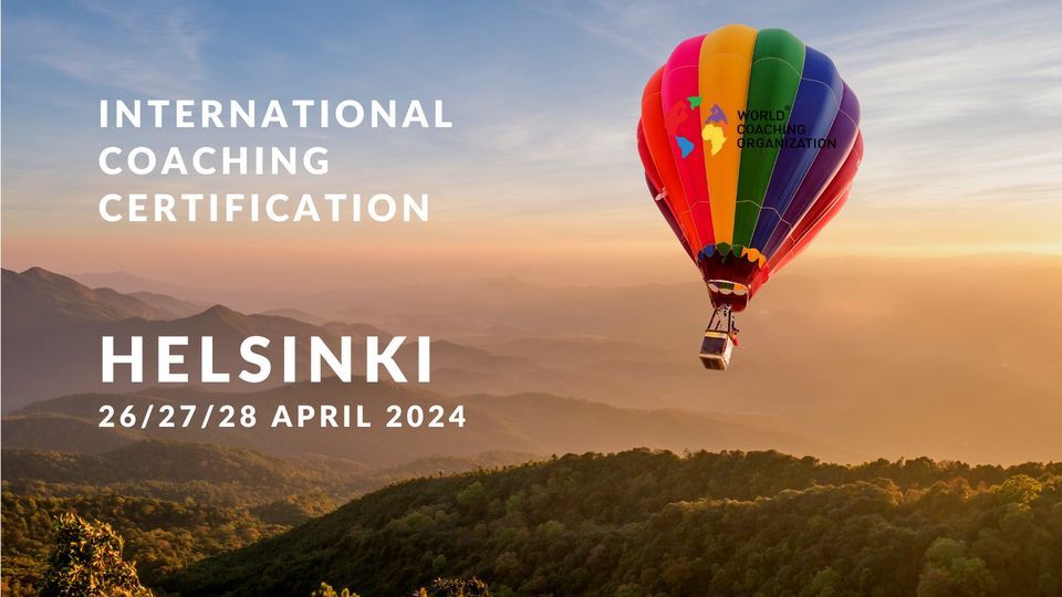 International Coaching Certification, Helsinki, April 2024