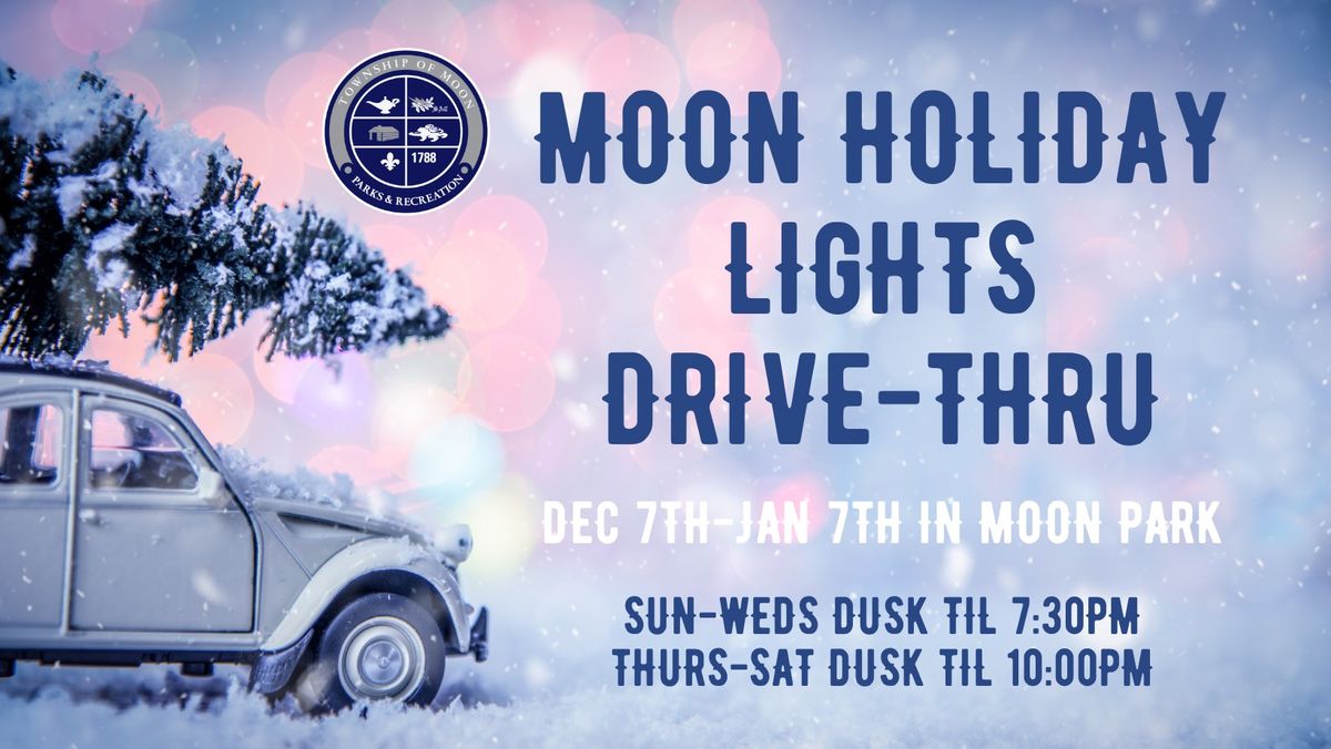 Moon Holiday Lights Drive-Thru