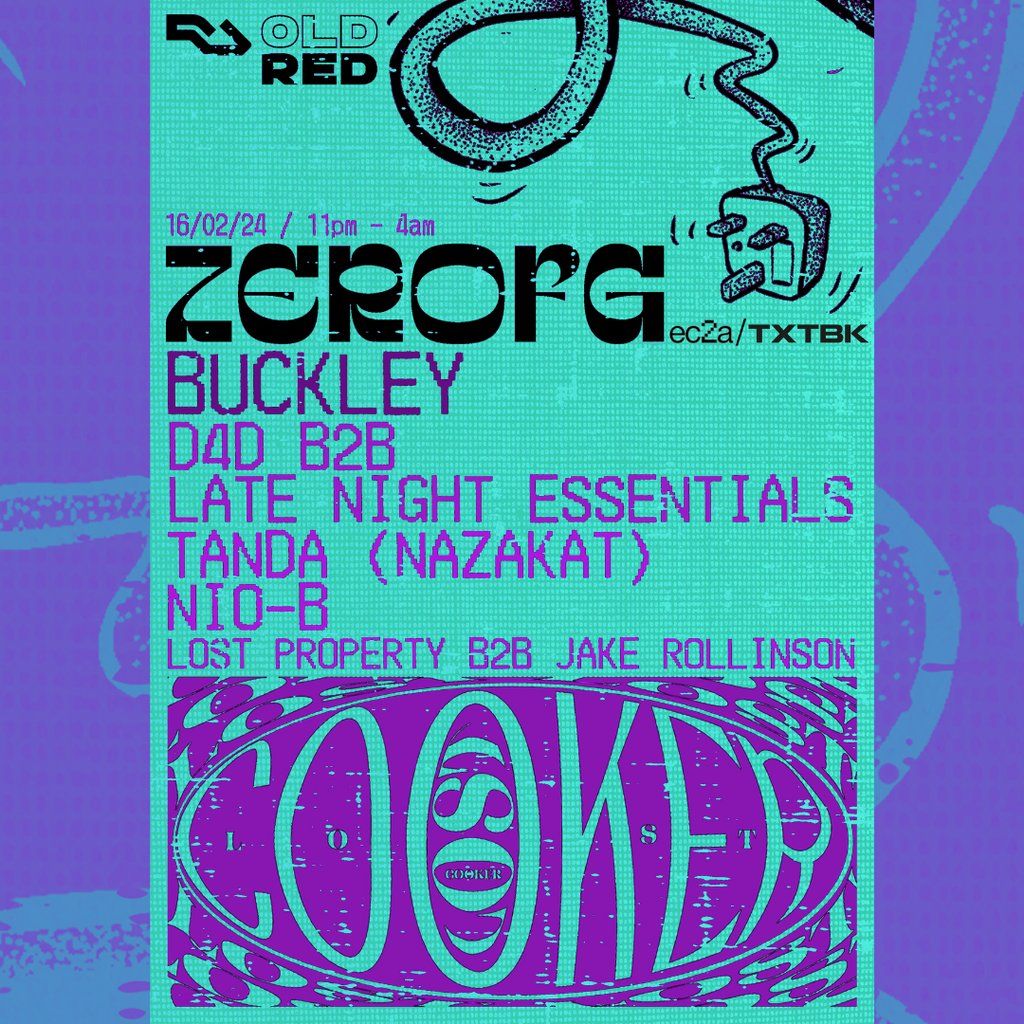 Lost Cooker presents: ZeroFG, Buckley + more