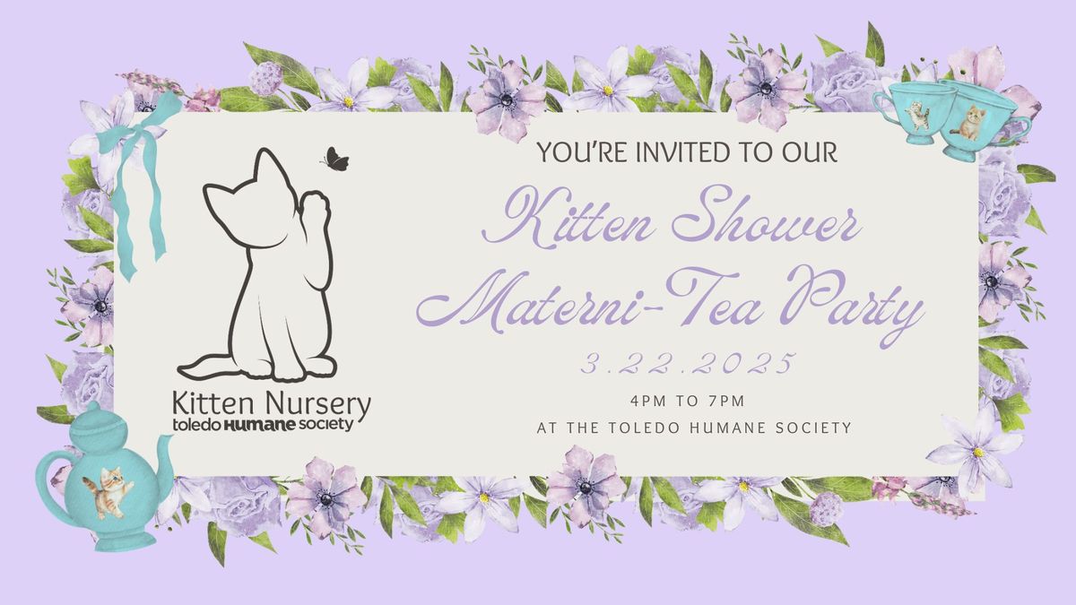 Kitten Shower Materni-Tea Party