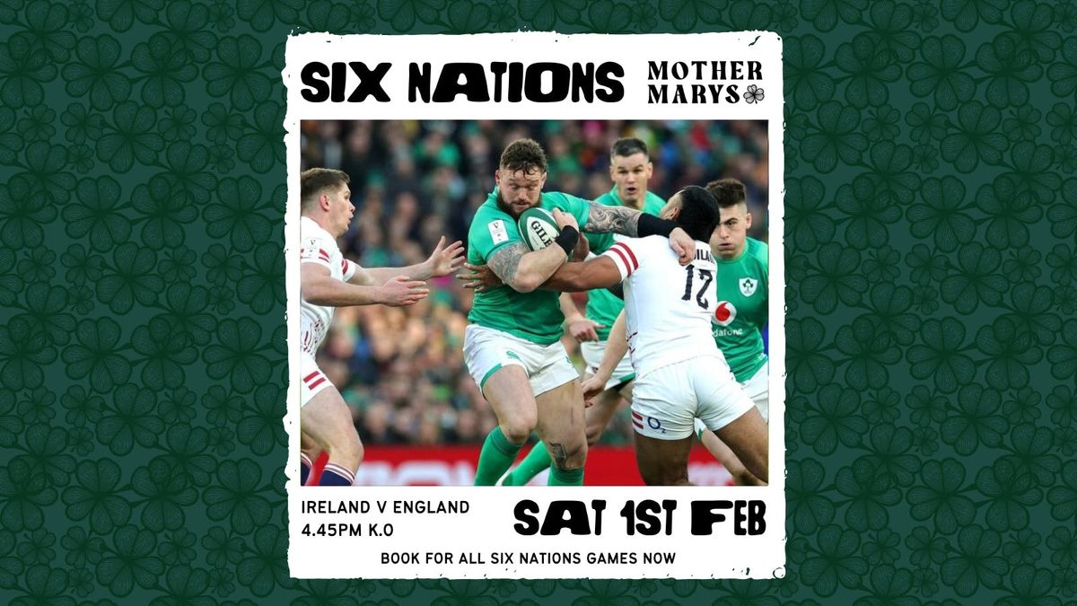 SIX NATIONS: Ireland v England 