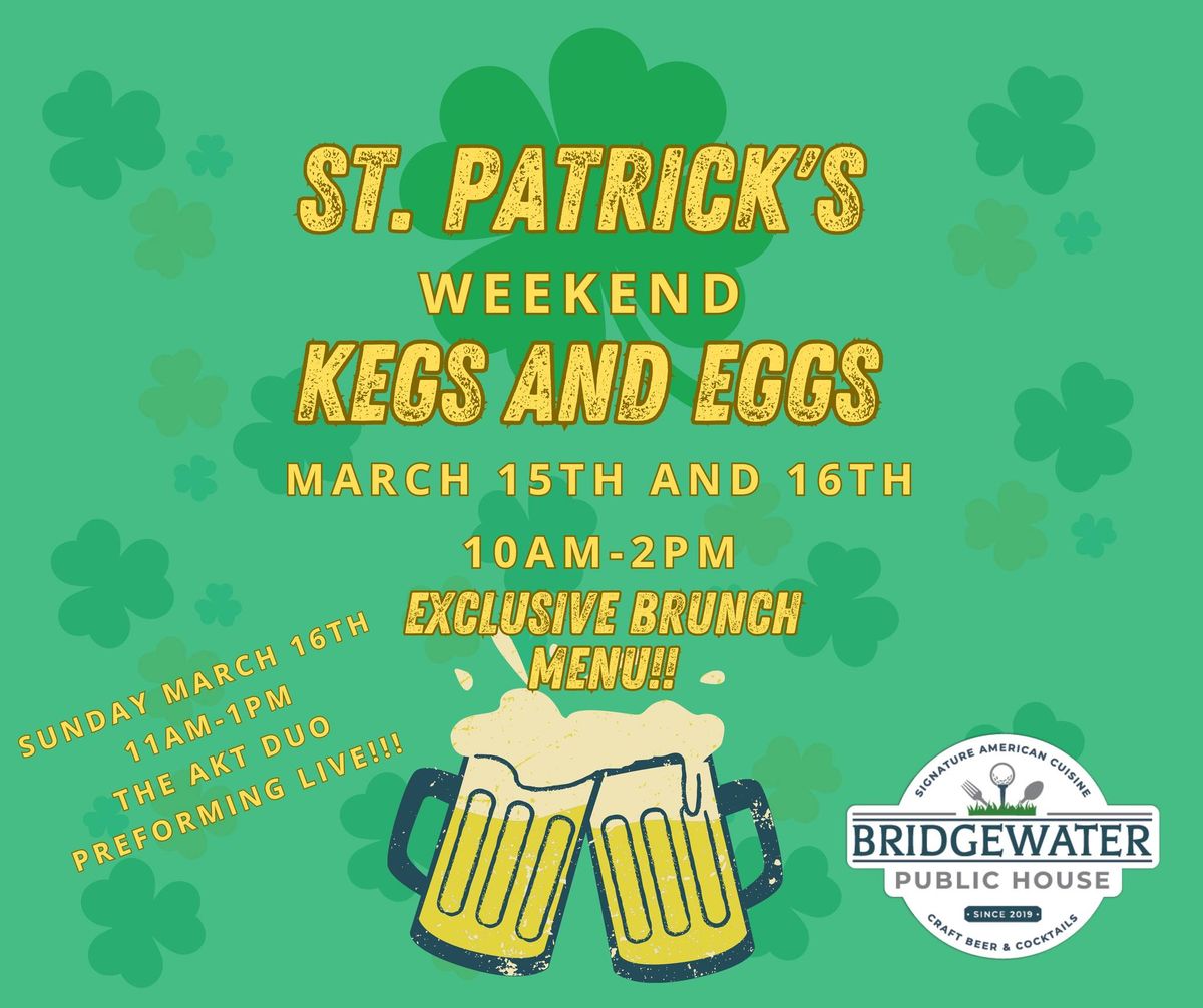 St Paddy\u2019s weekend Kegs and Eggs brunch special!!