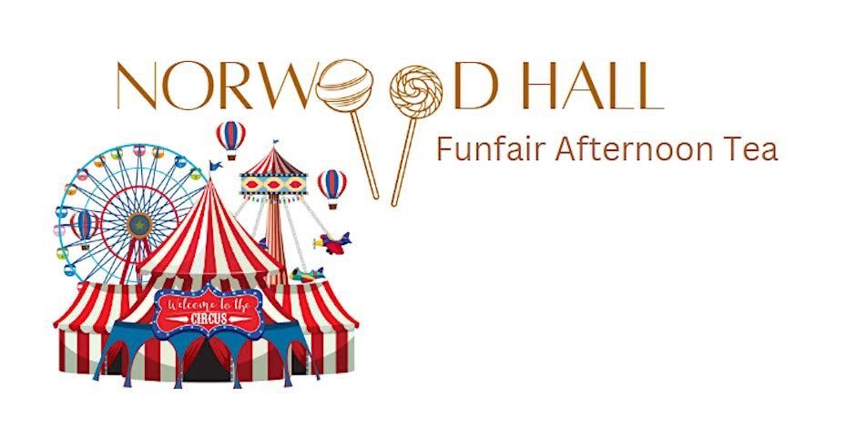 Fun Fair Afternoon Tea \ud83c\udfa1 