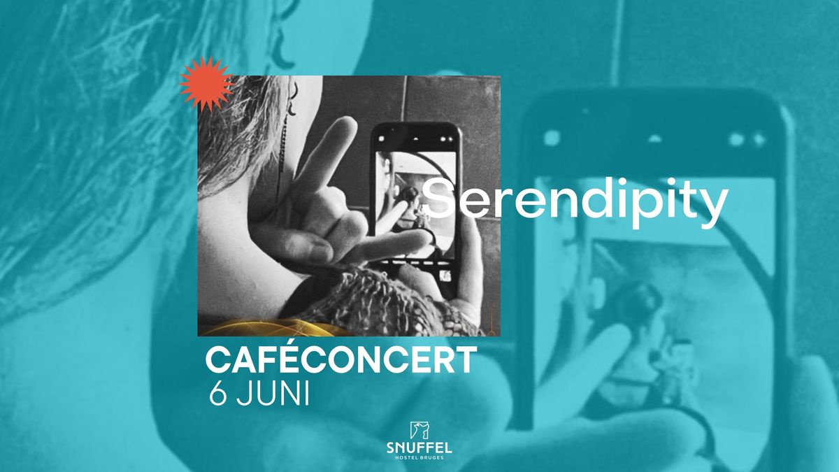 Serendipity \u2727 Caf\u00e9concert \u2727 Snuffel Hostel 