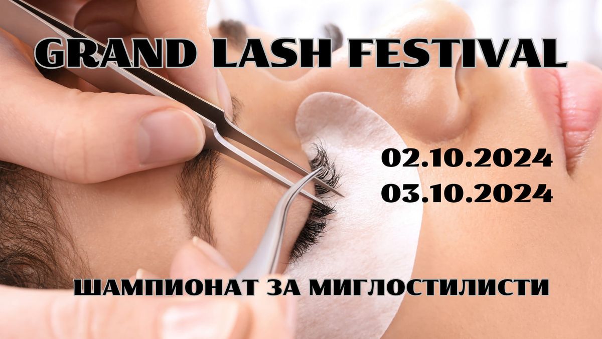 GRAND LASH FESTIVAL