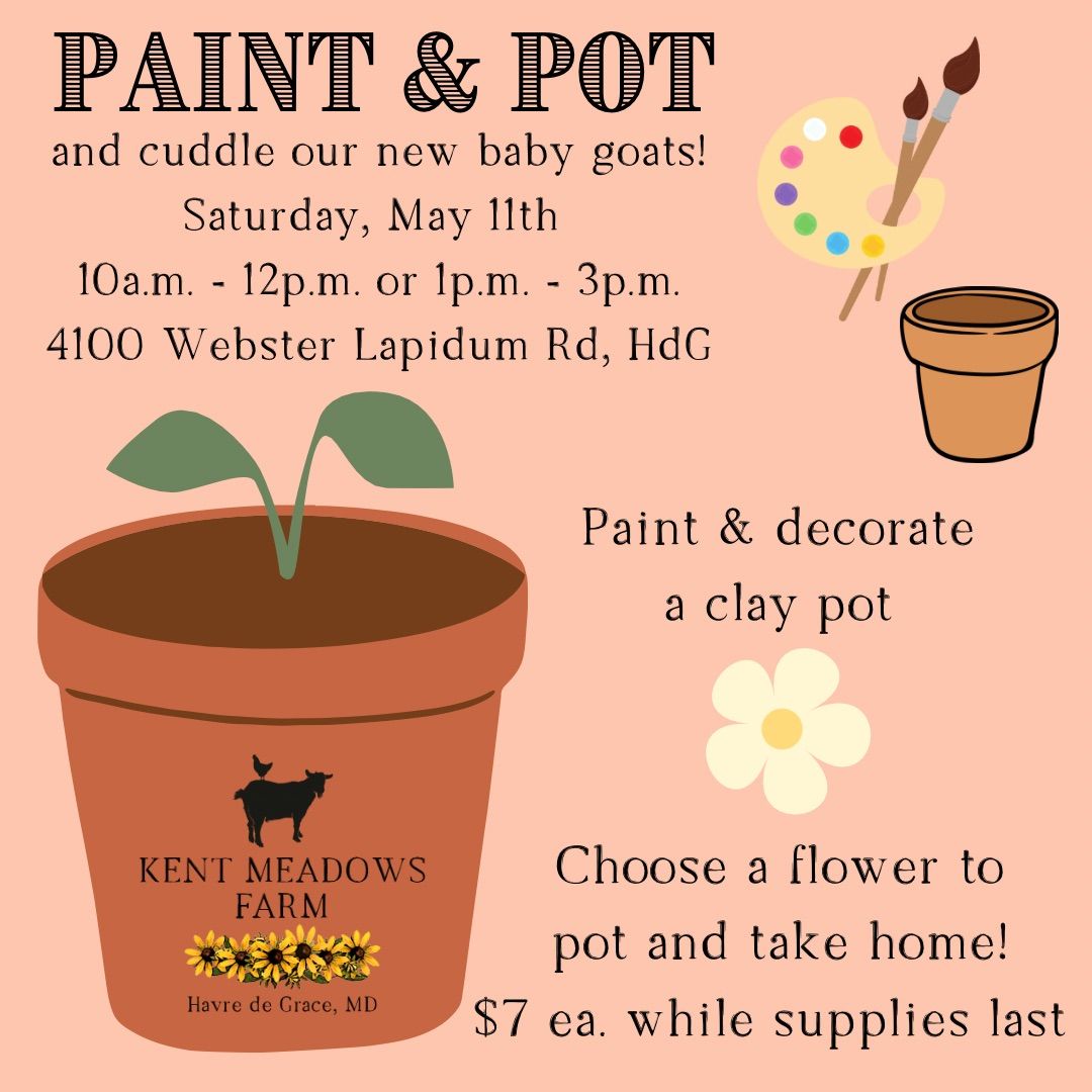 *SOLD OUT* Paint & Pot (and cuddle baby goats!)