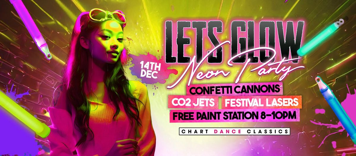 Neon Night - Xmas Party! @ The Loft, Matlock