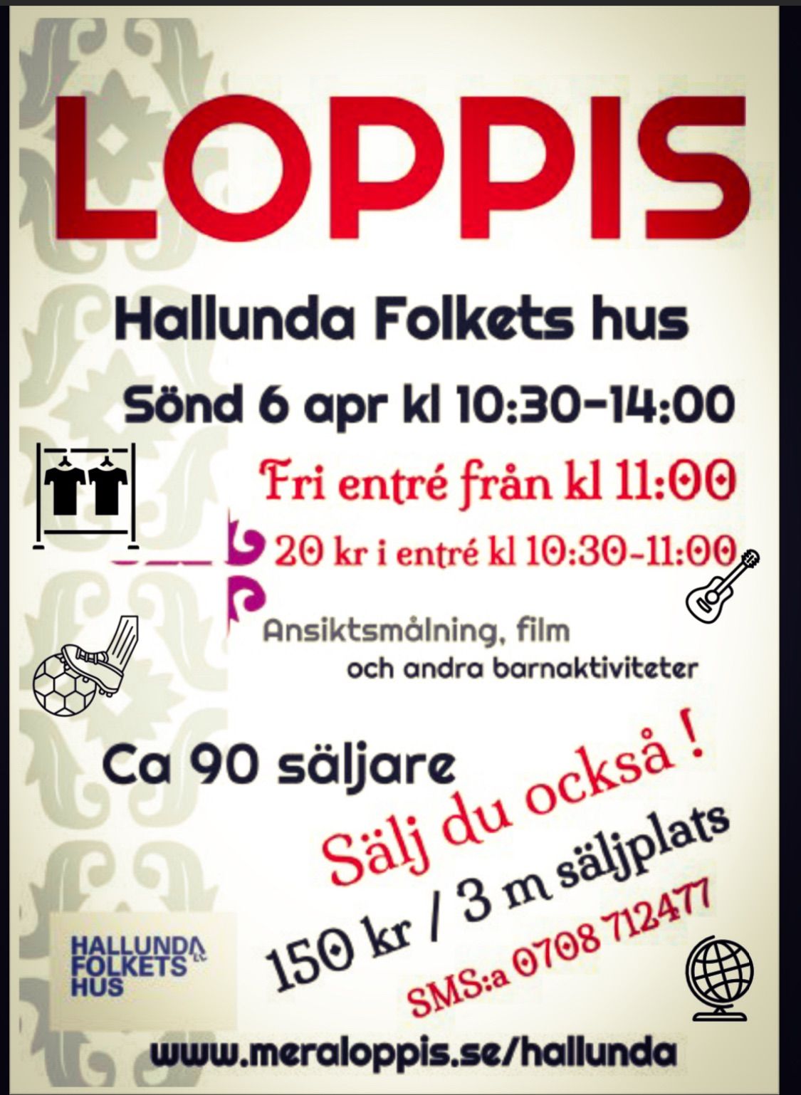 Loppis Hallunda Folkets hus s\u00f6nd 6 april