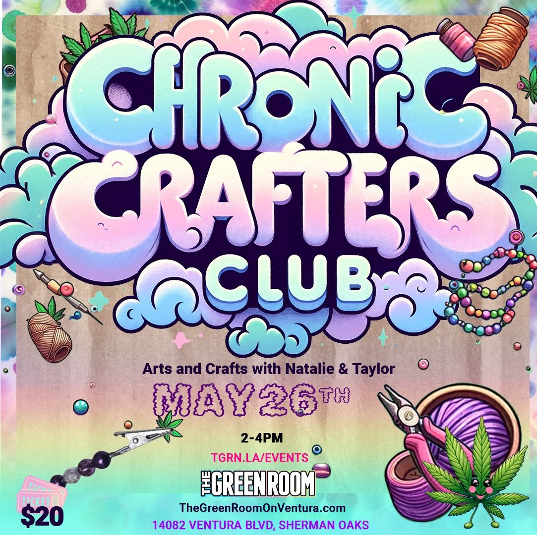 Chronic Crafters Club 