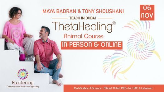 Online and In-person ThetaHealing\u00ae Animal Class - Dubai 2021 - Maya