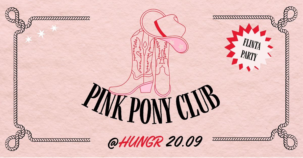 Pink Pony Club!