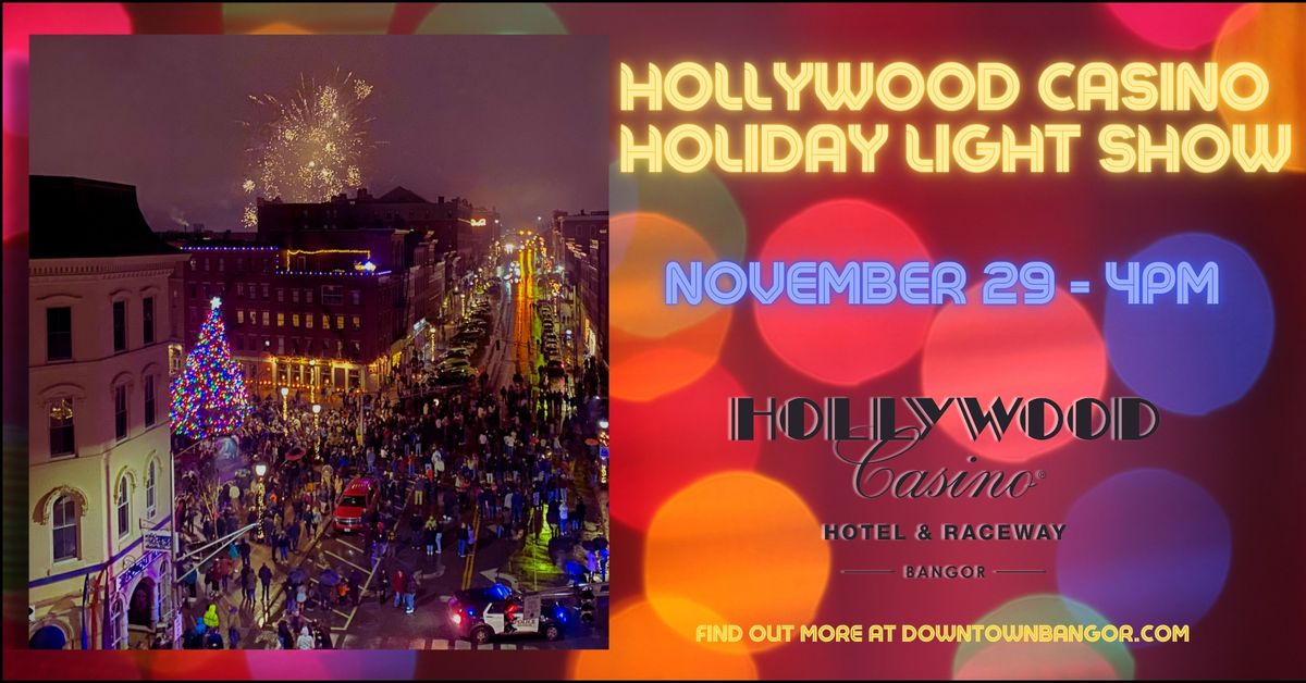 Hollywood Casino Holiday Light Show Kick Off 