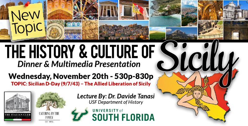 NOVEMBER 20th - History & Culture of Sicily: Dinner & Multimedia Presentation