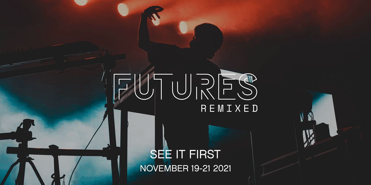 FUTURES Remixed: Smithsonian's AIB FUTURES Opening Weekend