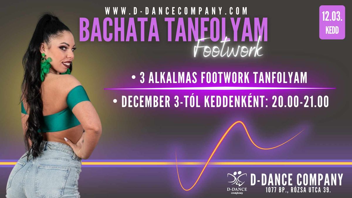 Bachata Footwork Tanfolyam \/\/ D.D.C.