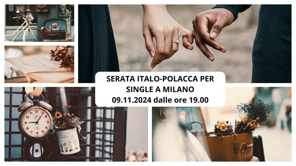 Serata Italo-Polacca per Single a Milano