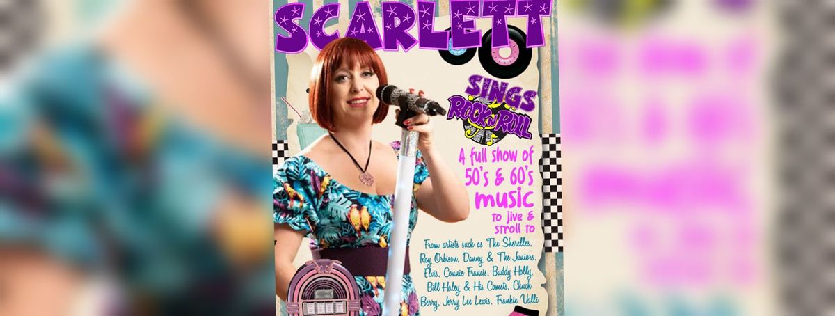 Scarlett's Rock 'n' Roll Show