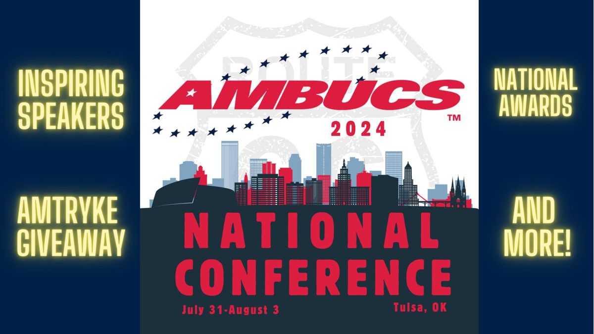 2024 AMBUCS National Conference - Tulsa, Oklahoma