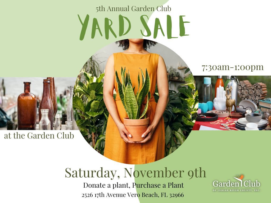 5TH ANNUAL GARDEN CLUB YARD SALE