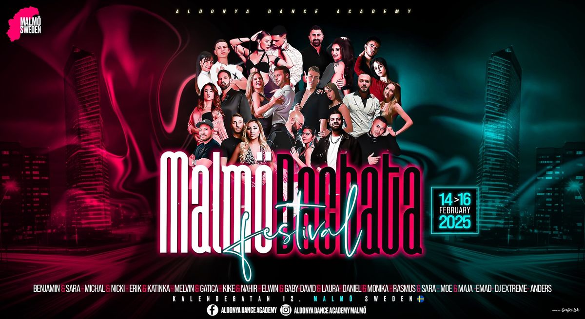 \u2605The Biggest bachata festival in Scandinavia \u2022 Malm\u00f6 Bachata Festival \u2022 Sweden \u2022 14-16 Feb 2025\u2605