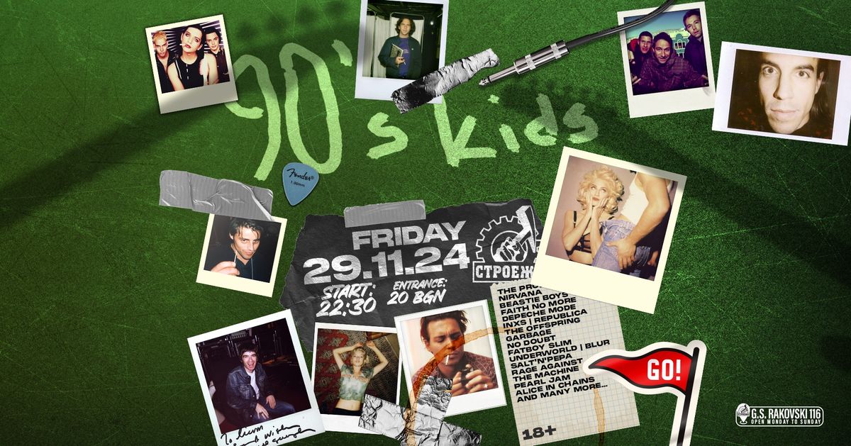 90's kids - Club Stroeja - 29.11.24