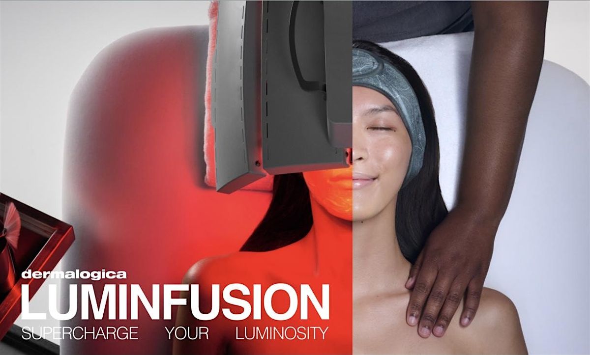 Dermalogica's Luminfusion Event