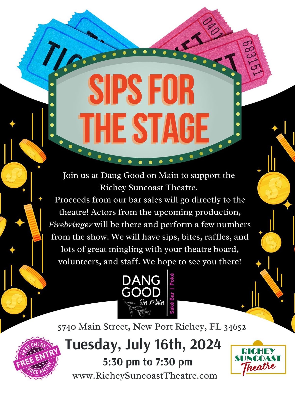 Sips For the Stage @ Dang Good on Main - Firebringer - A benefit for Richey Suncoast Theatre
