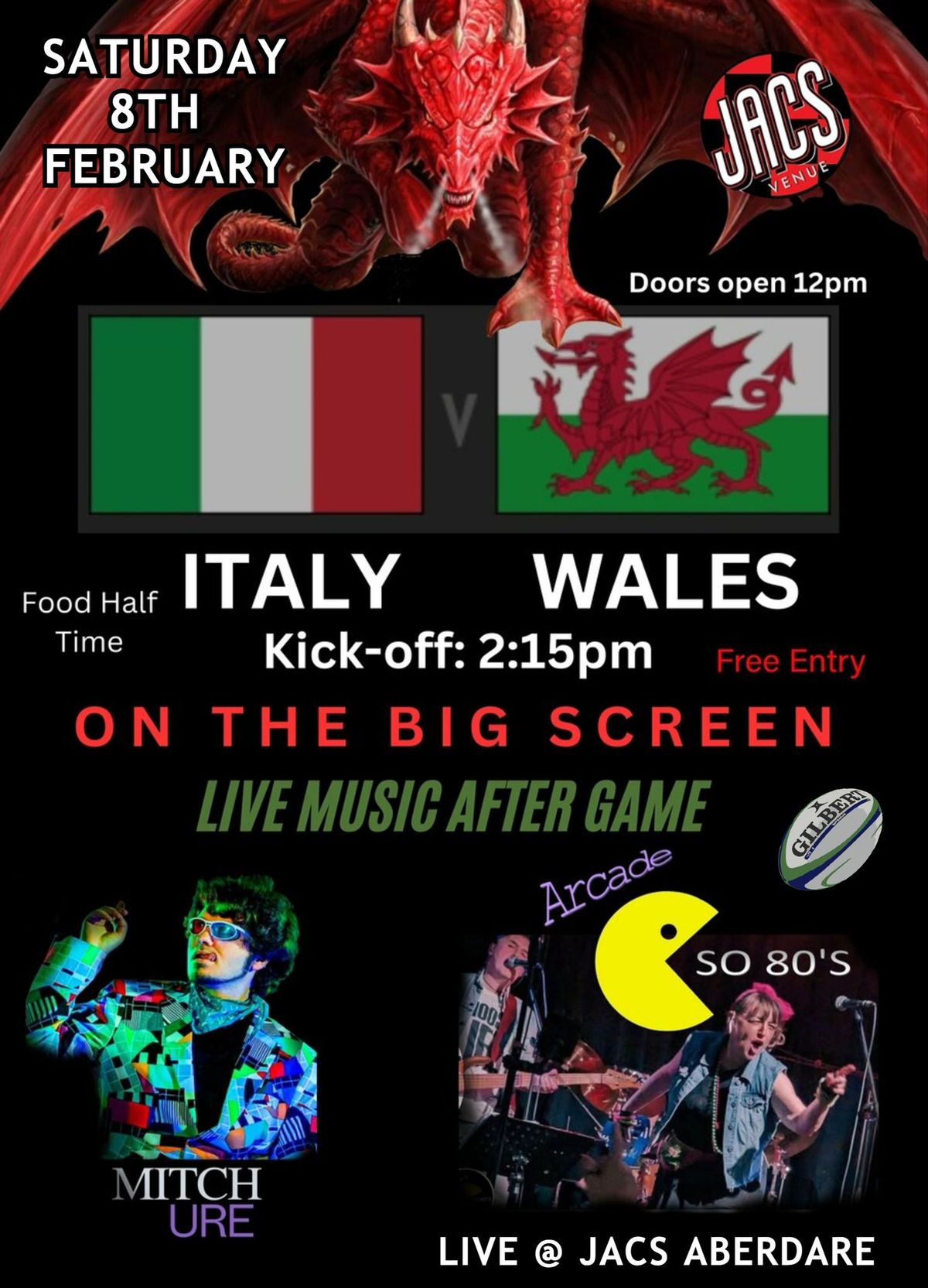 Italy V Wales Rugby + Live music from: Mitch Ure + Arcade So 80s @ Jacs Aberdare