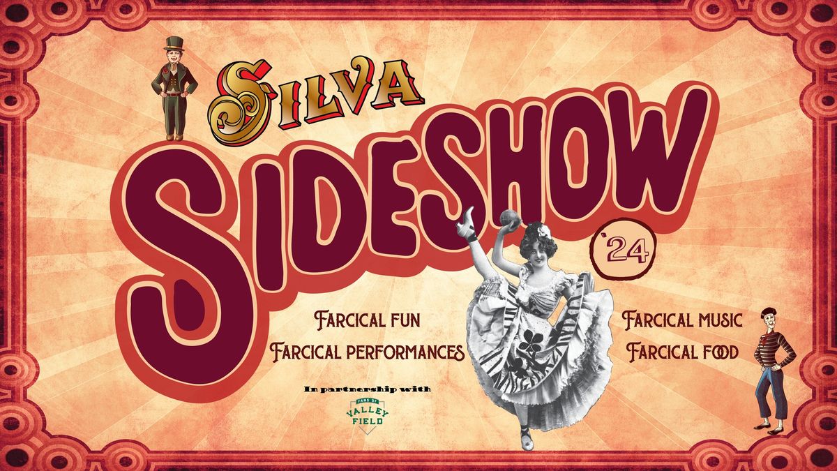 SILVA Sideshow at Sullivan