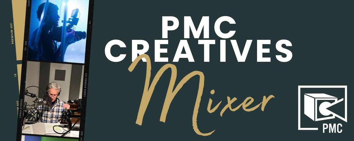 PMC Creatives Mixer