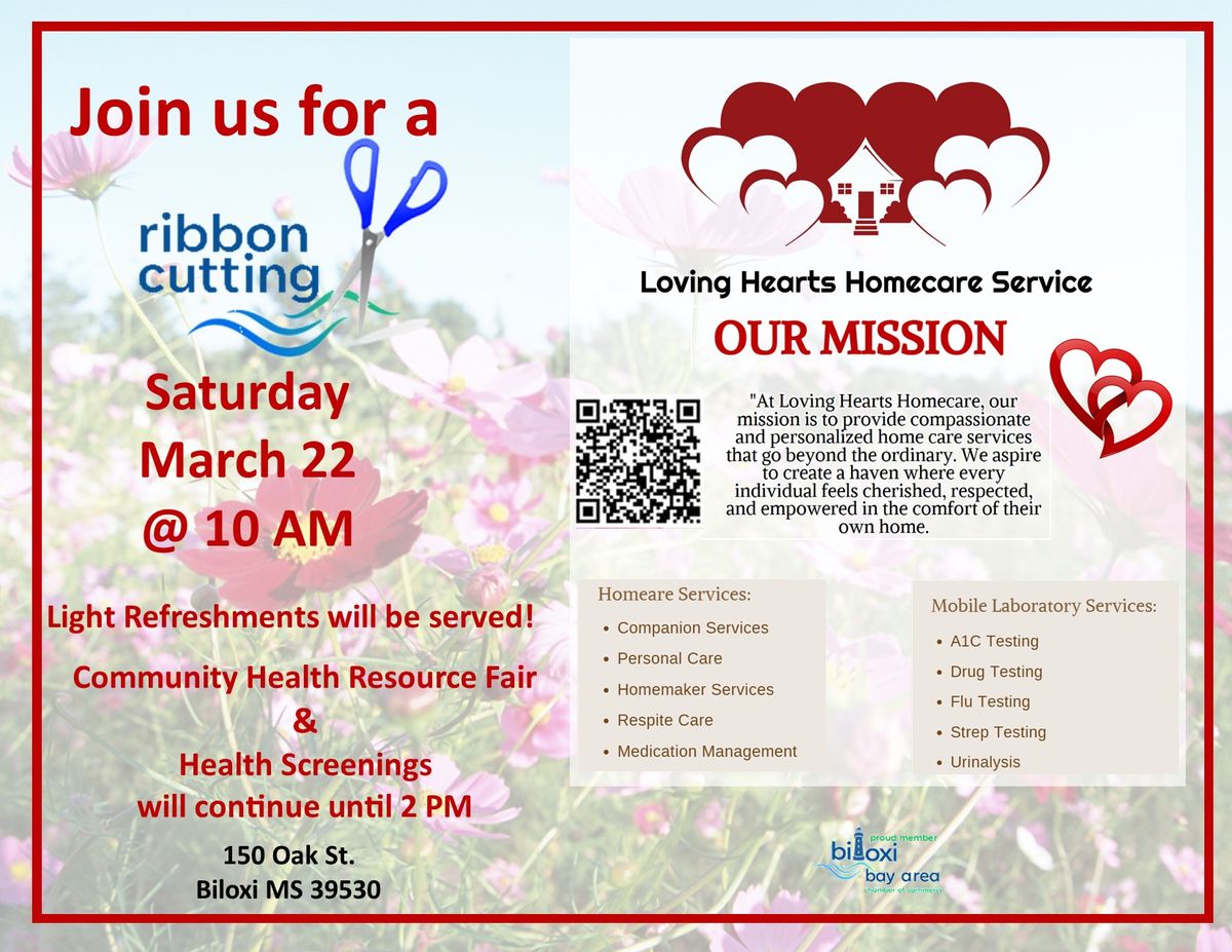 Ribbon Cutting and Health Resource Fair for Loving Hearts HealthCare Service!