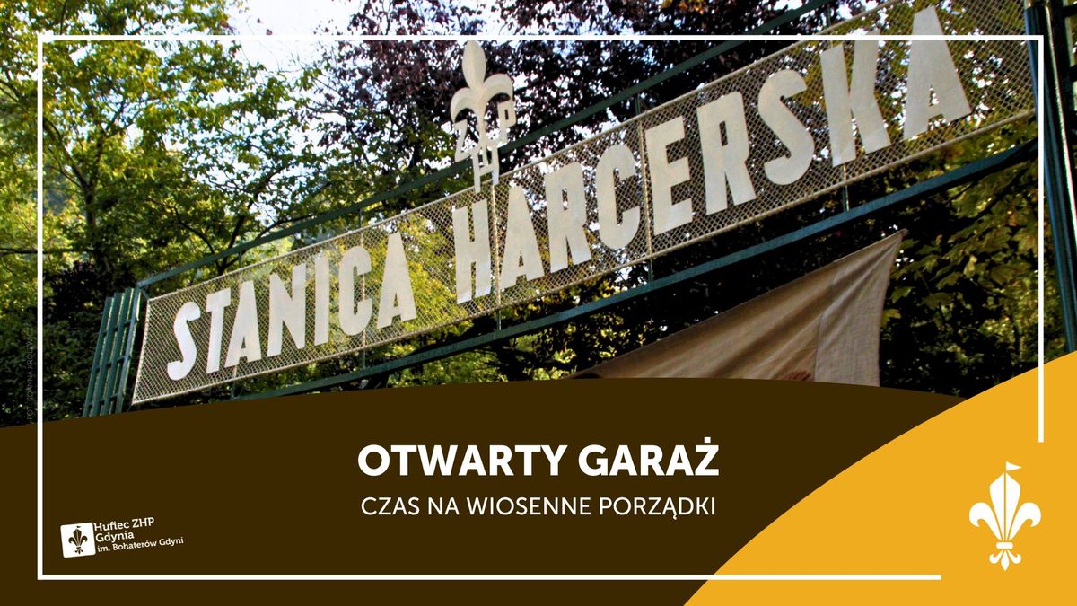 Otwarty Gara\u017c - Pchli targ w Hufcu ZHP Gdynia!