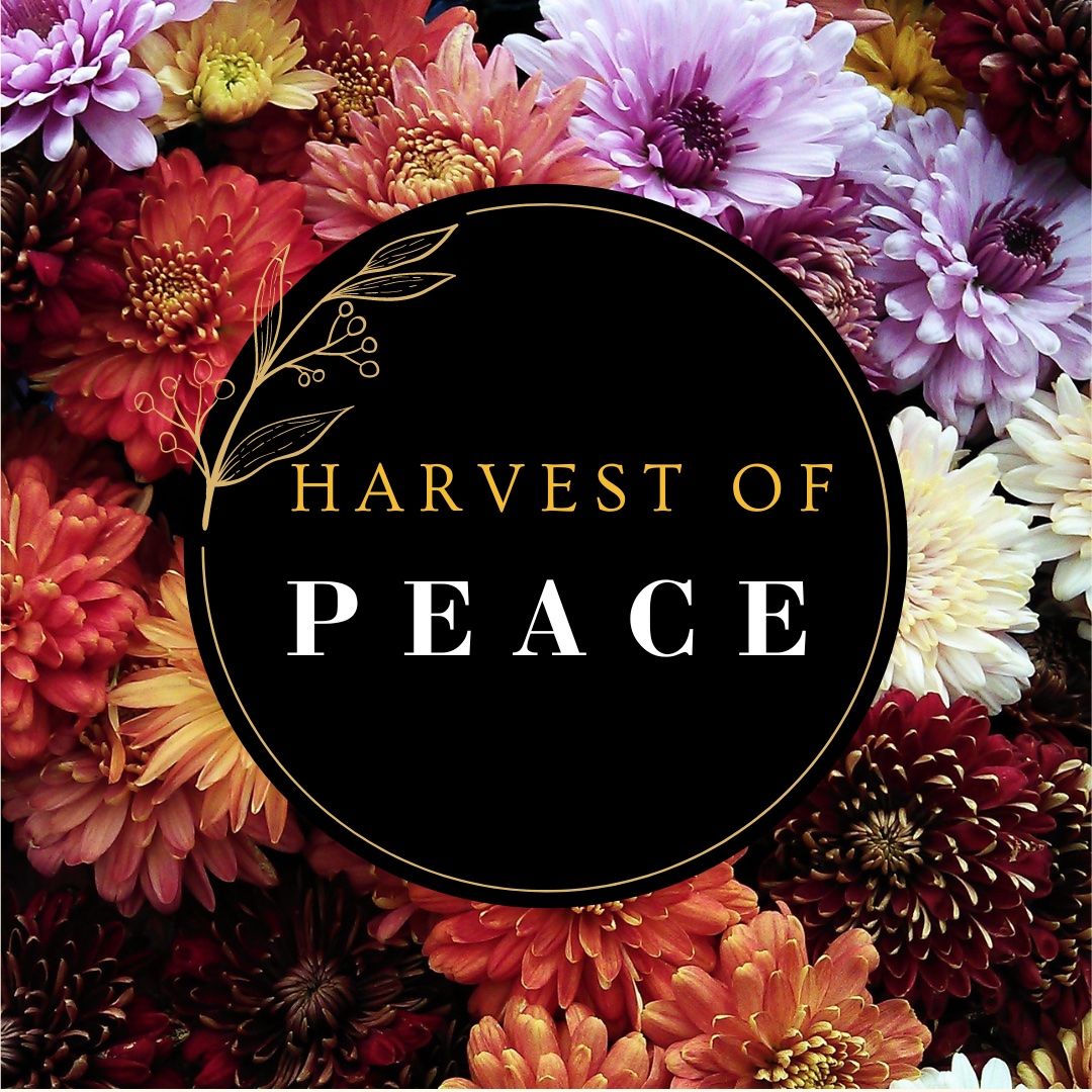 Harvest of Peace 