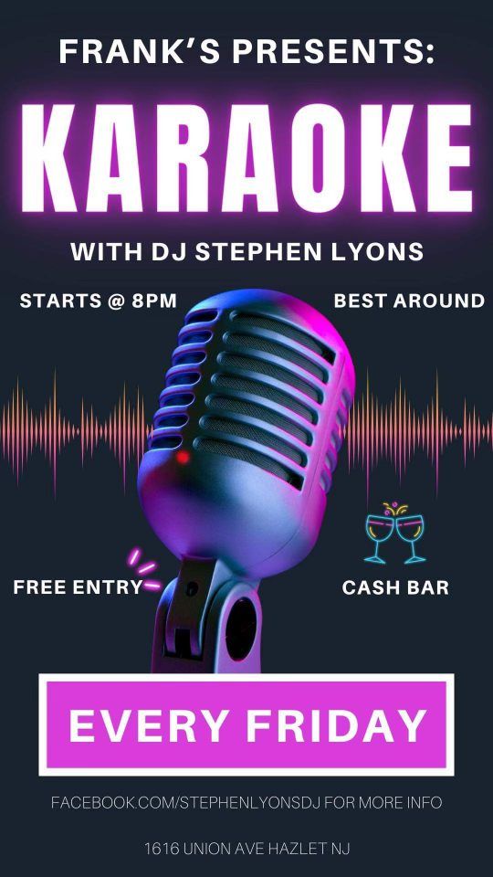   Karaoke at Franks with Karaoke DJ Stephen Lyons