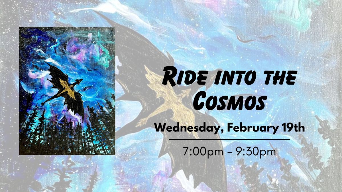 Ride into the Cosmos - Dragon Painting Fun